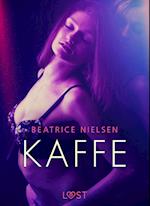 Kaffe - Erotisk Novelle