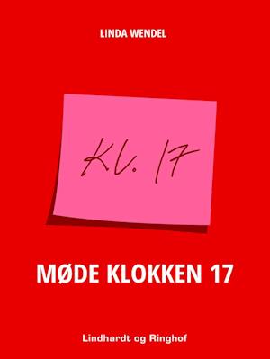 Møde klokken 17