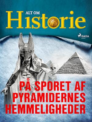 På sporet af pyramidernes hemmeligheder