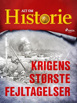 Krigens største fejltagelser