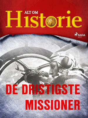 De dristigste missioner