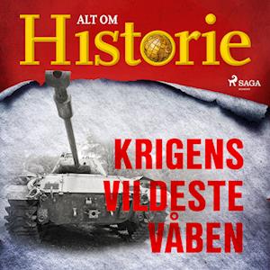 Krigens vildeste våben