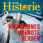 Vikingernes ukendte verden