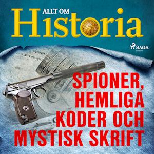 Spioner, hemliga koder och mystisk skrift