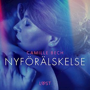 Nyförälskelse - erotisk novell