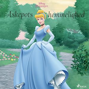 Få Askepots hemmelighed af Disney som lydbog i Lydbog format på dansk