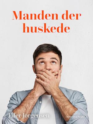 Manden der huskede