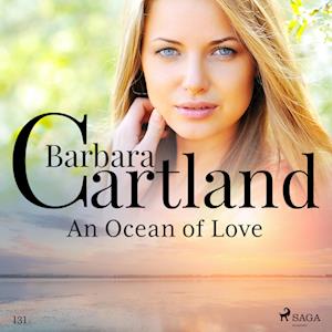 An Ocean of Love (Barbara Cartland's Pink Collection 131)