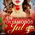 En polyamorös jul - erotisk julnovell