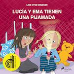 Lucía y Ema tienen una fiesta de pijamas - Dramatizado