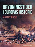 Brydningstider i Europas historie