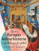 Europas kulturhistorie. Bind 2