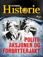 Politiaksjoner og forbryterjakt