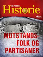 Motstandsfolk og partisaner