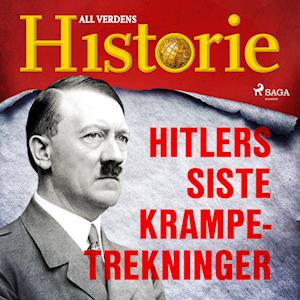 Hitlers siste krampetrekninger