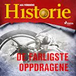 De farligste oppdragene