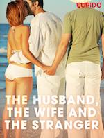 The Husband, the Wife and the Stranger