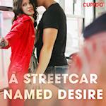 A Streetcar Named Desire