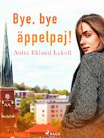 Bye bye,  äppelpaj!