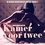 Kamer voor twee - de intieme bekentenissen van een vrouw 3 - erotisch verhaal