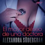 El mayor deseo de una doctora - Relato erótico