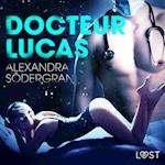 Docteur Lucas – Une nouvelle érotique