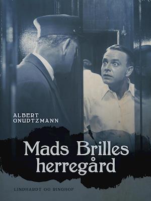 Mads Brilles herregård