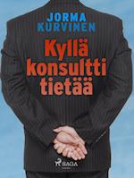 Kyllä konsultti tietää