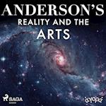 Anderson’s Reality and the Arts