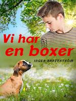 Vi har en boxer