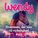 Wendy - Drømmen, der blev til virkelighed