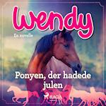 Wendy - Ponyen, der hadede julen