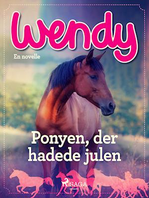 Wendy - Ponyen, der hadede julen