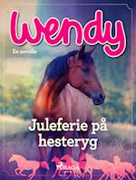 Wendy - Juleferie på hesteryg