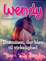 Wendy - Drømmen, der blev til virkelighed