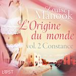 L'Origine du monde vol. 2 : Constance – Une nouvelle érotique