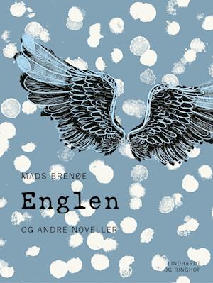 Englen - og andre noveller