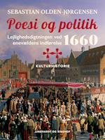 Poesi og politik. Lejlighedsdigtningen ved enevældens indførelse 1660