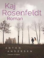 Kaj Rosenfeldt. Roman