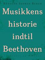 Musikkens historie indtil Beethoven