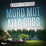 Mord mot alla odds