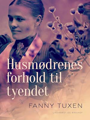 Husmødrenes forhold til tyendet