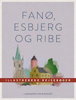 Fanø, Esbjerg og Ribe