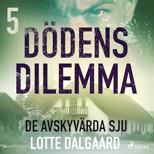 Dödens dilemma 5 - De avskyvärda sju