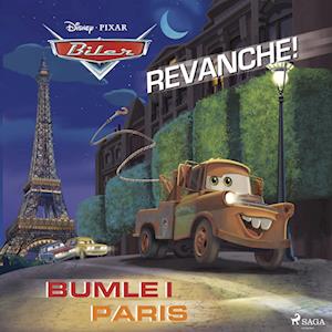 Biler - Revanche! og Bumle i Paris