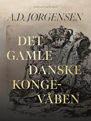 Det gamle danske kongevåben