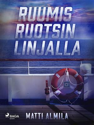 Ruumis Ruotsin linjalla