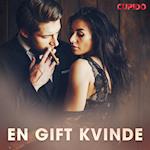 En gift kvinde – erotiske noveller