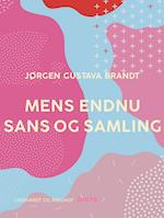 Mens endnu sans og samling