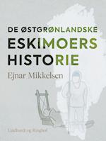 De østgrønlandske eskimoers historie
